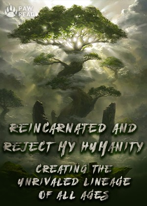 Chapter 27 - Reincarnated and Reject My Humanity: Creating the ...