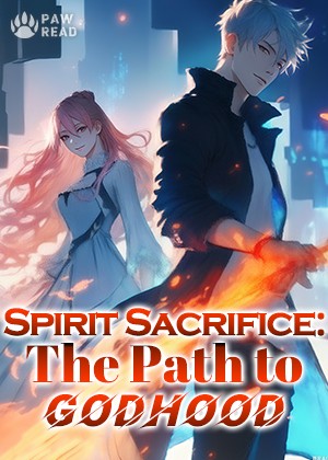 Spirit Sacrifice: The Path to Godhood